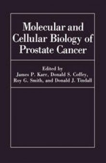 Molecular and Cellular Biology of Prostate Cancer