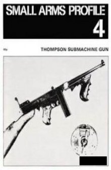 Thompson Submachune Gun