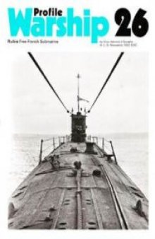 Warships in Profile 26.Rubis Free French Submarine