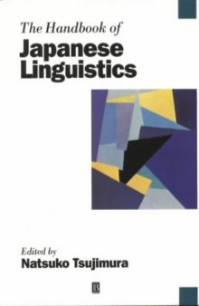 The Handbook of Japanese Linguistics (Blackwell Handbooks in Linguistics)  