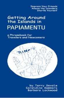 Getting Around The Islands in Papiamentu 