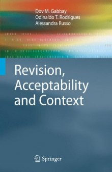 Revision, Acceptability and Context: Theoretical and Algorithmic Aspects