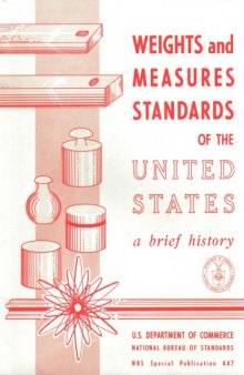 Weights and Measures Standards of the United States - A brief History