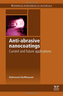 Anti-Abrasive Nanocoatings: Current and Future Applications