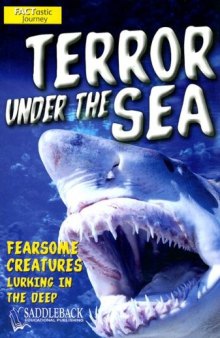 Terror Under the Sea (Factastic Journey)