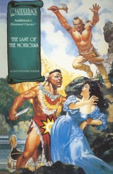 The Last of the Mohicans (Saddleback Illustrated Classics)