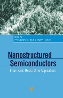 Nanostructured Semiconductors: From Basic Research to Applications