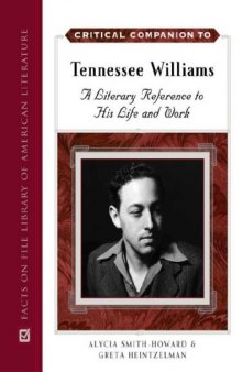 Critical Companion to Tennessee Williams (Facts on File Library of American Literature)