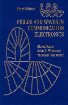 Fields and Waves in Communication Electronics , Third Edition