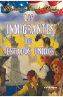 Los Inmigrantes De América (Immigrants to America)