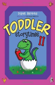 Toddler Storytimes II (No. II)