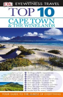 Top 10 Cape Town and the Winelands (Eyewitness Top 10 Travel Guides)  