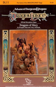 Dragons of Glory (AD&D 2nd Edition: Dragonlance DL11)