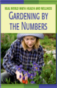 Gardening by the Numbers