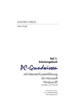 PC-Grundwissen mit Internet-Kurzeinführung für MS Windows XP  GERMAN 