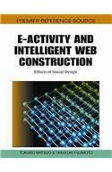 E-Activity and Intelligent Web Construction: Effects of Social Design  