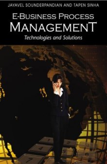 E-Business Process Management: Technologies and Solutions