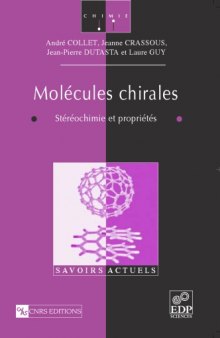 Molécules chirales : Stéréochimie et propriétés