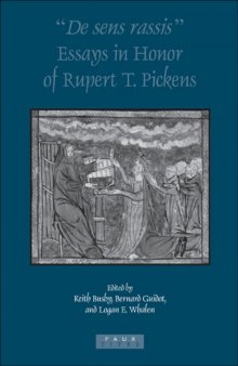 De sens rassis: Essays in Honor of Rupert T. Pickens (Faux Titre 259)