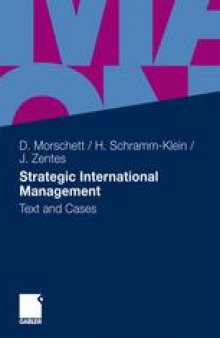 Strategic International Management: Text and Cases