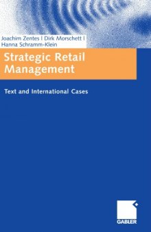 Strategic Retail Management: Text and International Cases