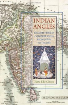 Indian Angles: English Verse in Colonial India from Jones to Tagore  