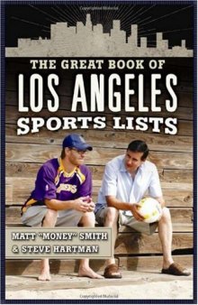 The Great Book of Los Angeles Sports Lists (Great Book of Sports Lists)