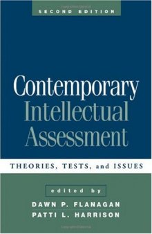 Contemporary Intellectual Assessment: Theories, Tests, and Issues, 2nd edition
