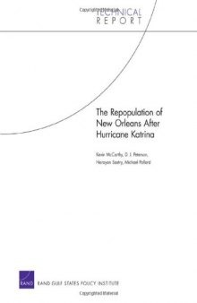 The Repopulation of New Orleans After Hurricane Katrina