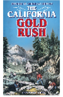 The California Gold Rush. Stories in American History
