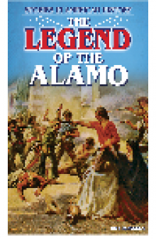 The Legend of the Alamo. Stories in American History