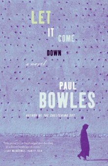 Let It Come Down: A Novel