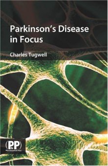 Parkinson's Disease in Focus (In Focus)