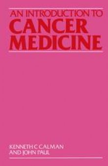 An Introduction to Cancer Medicine