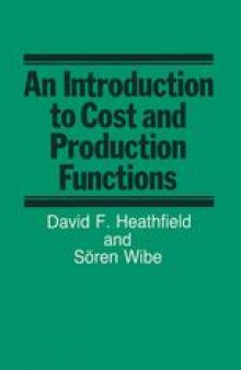 An Introduction to Cost and Production Functions