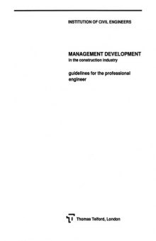 Management development in the construction industry : guidelines for the professional engineer