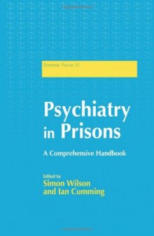 Psychiatry in Prisons: A Comprehensive Handbook  