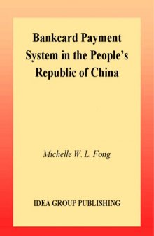 Bankcard Payment System in the People's Republic of China