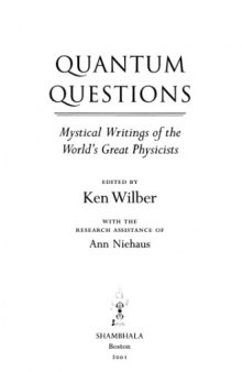 Quantum questions: Mystical writings of the world's great physicists