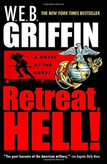 Retreat, Hell!