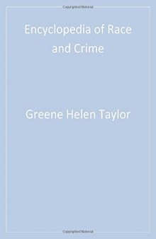 Encyclopedia of Race and Crime