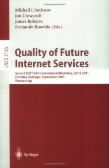 Quality of Future Internet Services: Second COST 263 International Workshop, QofIS 2001 Coimbra, Portugal, September 24–26, 2001 Proceedings