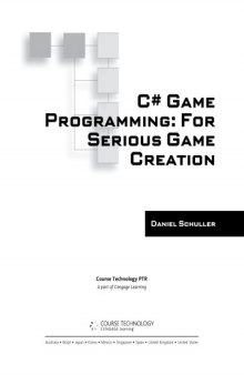 C# game programming : for serious game creation