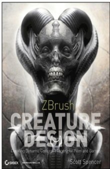 ZBrush Creature Design – Creating Dynamic Concept Imagery for Film and Games