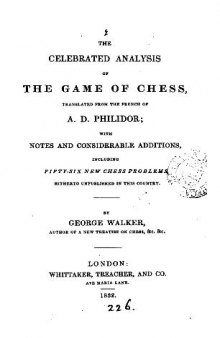 The Celebrated Analysis of the Game of Chess