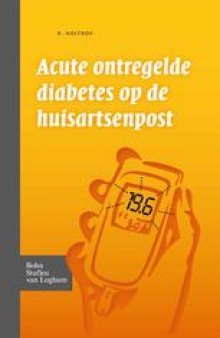 Acute ontregelde diabetes op de huisartsenpost