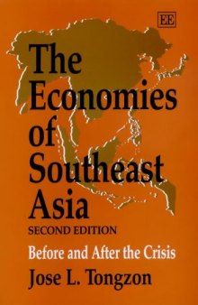 The Economies of Southeast Asia: Before and After the Crisis