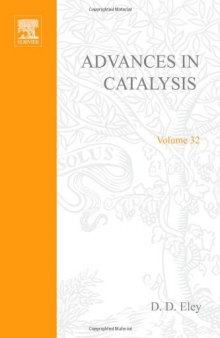 Advances in Catalysis, Vol. 32