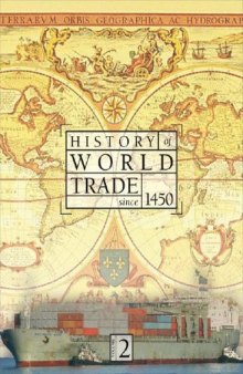 History of World Trade Since 1450