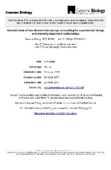 Normalization of two-channel microarrays accounting for experimental design and -dependent relationships